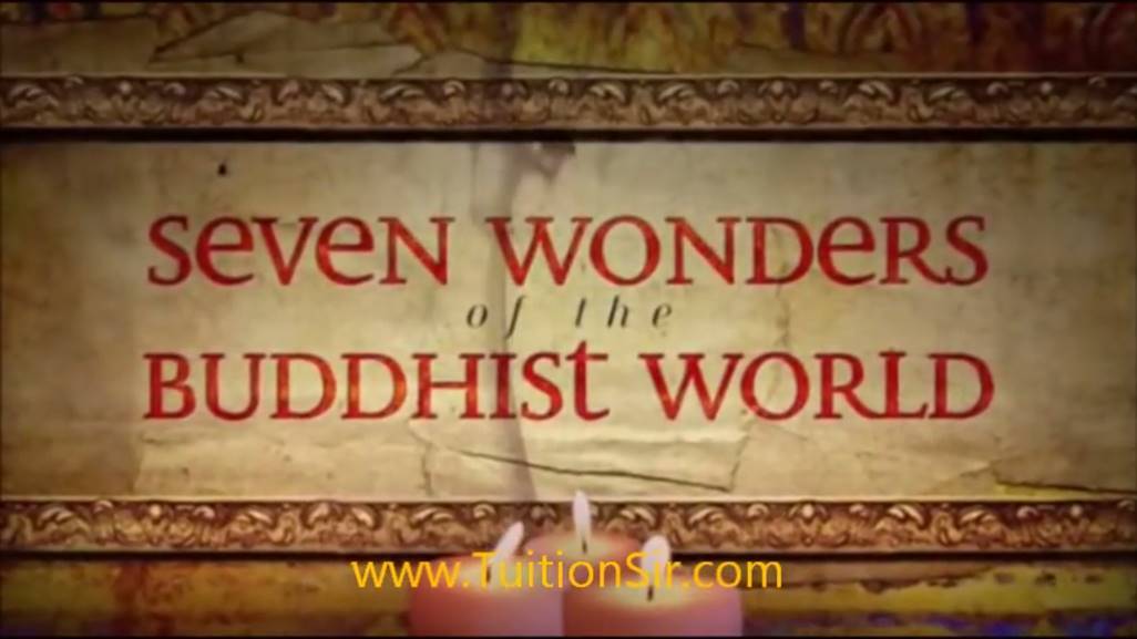 7 Wonders of the Buddhist World (BBC)